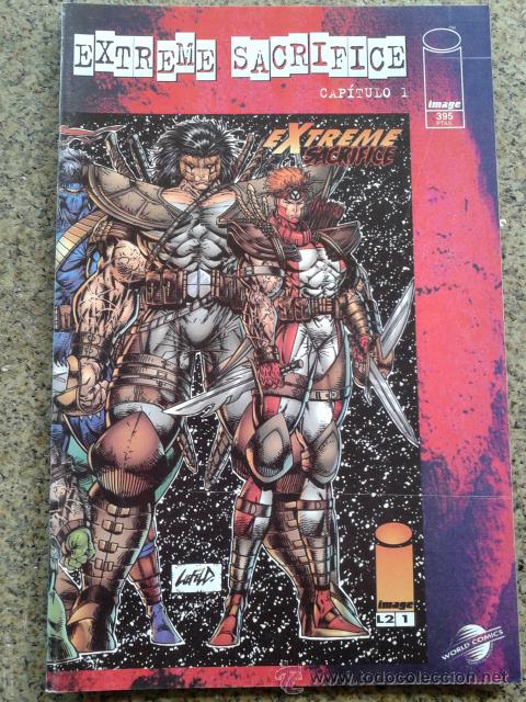 Comics: EXTREME SACRIFICE - CAPITULO 1 -- N&ordm; 1 -- IMAGE / PLANETA --