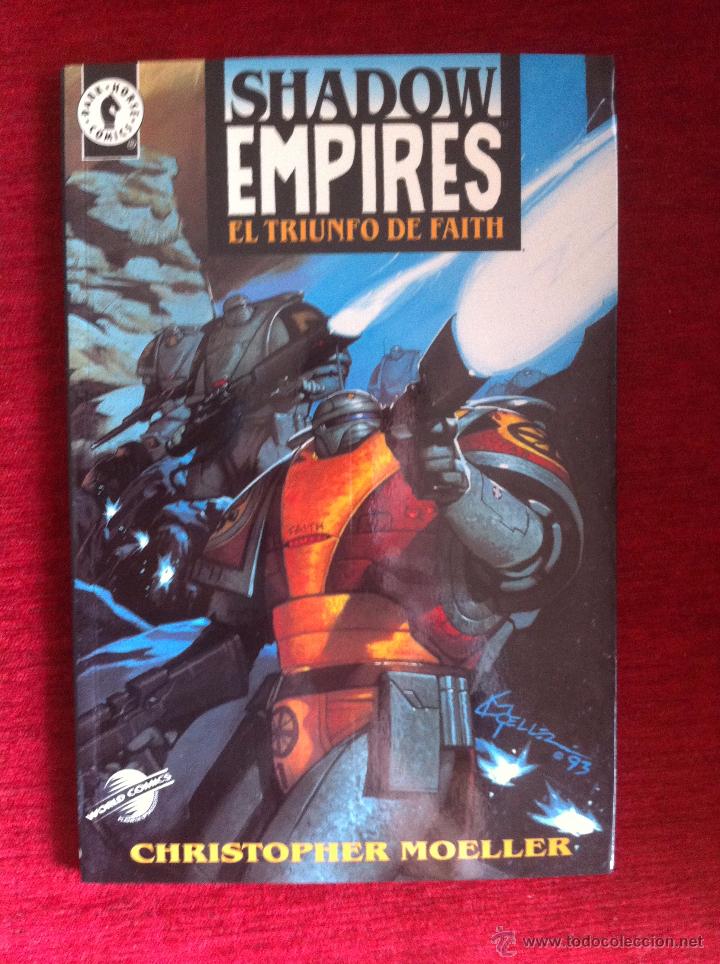 Comics: SHADOW EMPIRES - EL TRIUNFO DE FAITH - CHRISTOPHER MOELLER - PLANETA