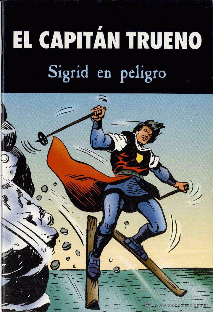 C&oacute;mics: EL CAPITAN TRUENO. SIGRID EN PELIGRO - Foto 1