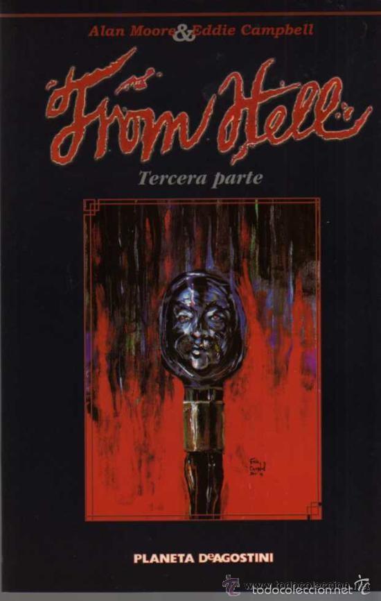 C&oacute;mics: FROM HELL 3. TERCERA PARTE (ALAN MOORE / EDDIE CAMPBELL) - PLANETA - MTFA - Foto 1