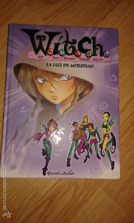 C&oacute;mics: WITCH - LA LUZ DE MERIDIAN - PLANETA JUNIOR - N&ordm; 2 - Foto 1
