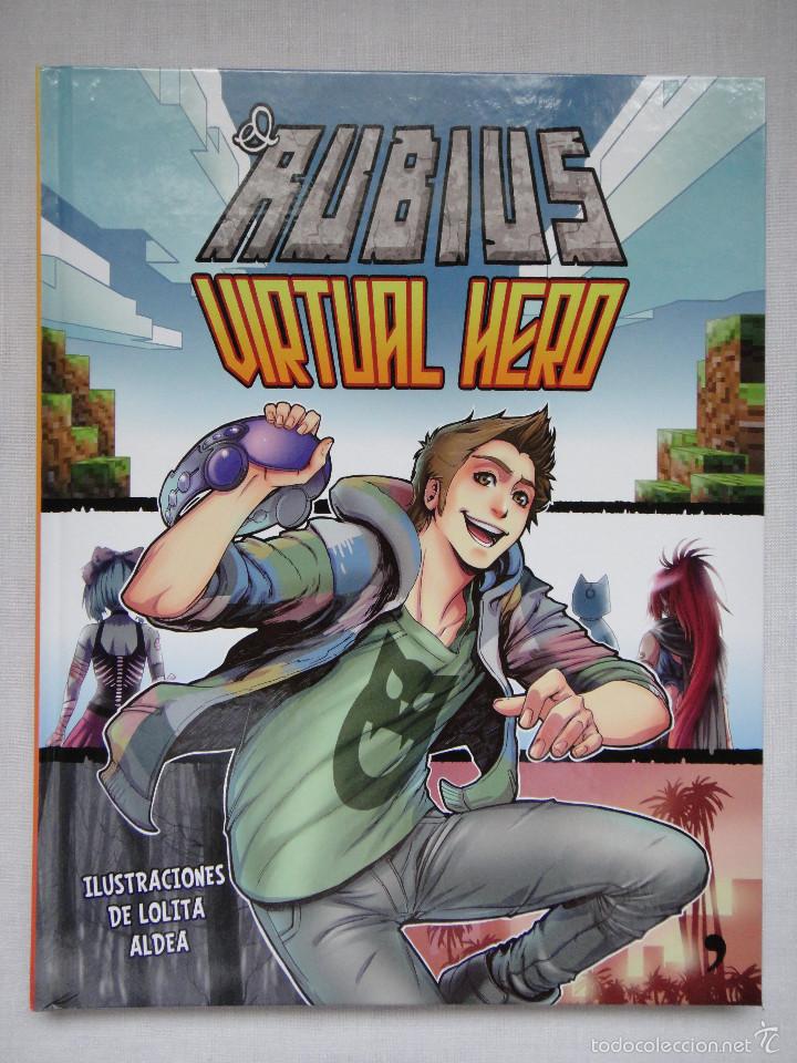 C&oacute;mics: EL RUBIUS, VIRTUAL HERO. NUEVO!!! - Foto 1