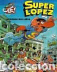 C&oacute;mics: SUPERLOPEZ: la.semana m&aacute;s larga - Foto 1