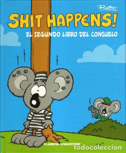 C&oacute;mics: SHIT HAPPENS El segundo libro del consuelo - Foto 1