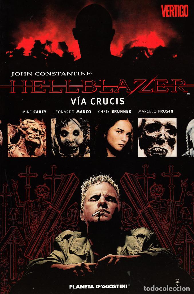 C&oacute;mics: HELLBLAZER: VIA CRUCIS (Planeta DeAgostini,2005) - JOHN CONSTANTINE - LEONARDO MANCO - Foto 1