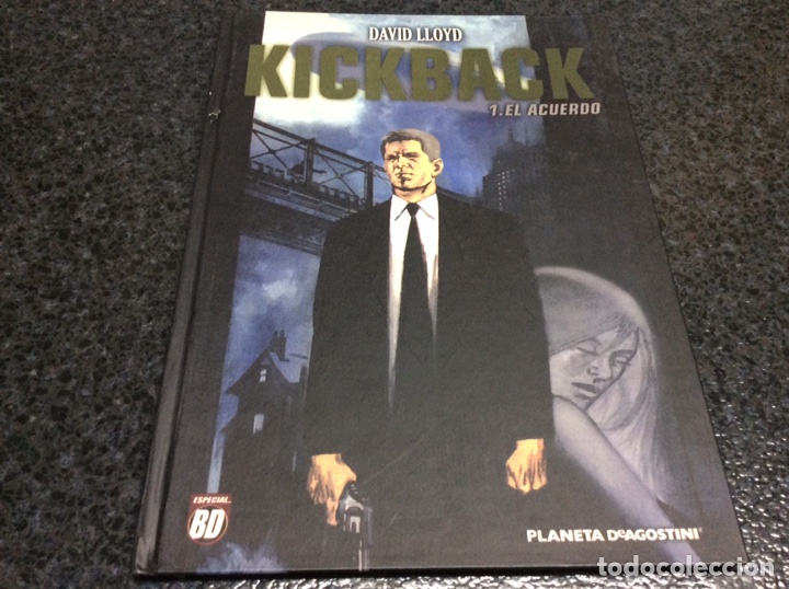 C&oacute;mics: KICKBACK 1: EL ACUERDO / DAVID LLOYD - Foto 1
