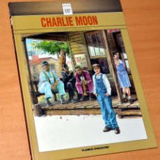 Cómics: CHARLIE MOON - DE CARLOS TRILLO Y HORACIO ALTUNA - EDITORIAL PLANETA D'AGOSTINI - AÑO 2009