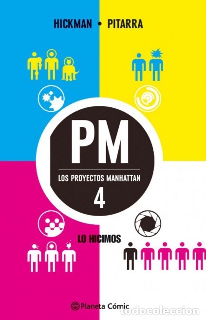 C&oacute;mics: LOS PROYECTOS MANHATTAN N&ordm; 4 (HICKMAN / PITARRA) PLANETA - IMPECABLE - MTFA - Foto 1