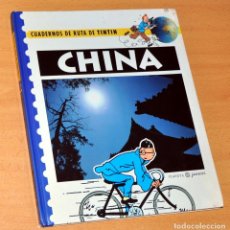 Cómics: CUADERNOS DE RUTA DE TINTÍN - CHINA - EDITORIAL PLANETA JUNIOR - 1ª EDICIÓN - NOVIEMBRE 1995