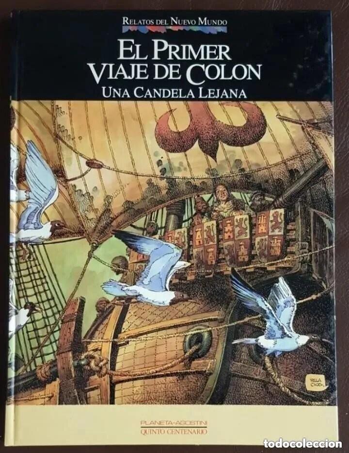 Comics: RELATOS DEL NUEVO MUNDO - EL PRIMER VIAJE DE COLON(1992),5&ordm; CENTENARIO-A.H.PALACIOS