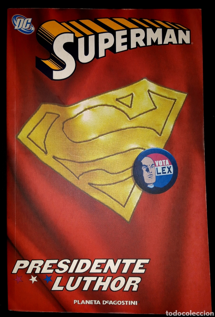 C&oacute;mics: SUPERMAN: PRESIDENTE LUTHOR - Foto 1