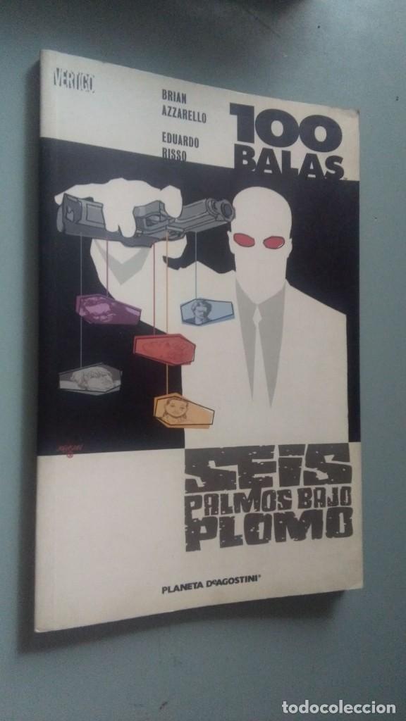 Comics: 100 BALAS - SEIS PALMOS BAJO PLOMO #