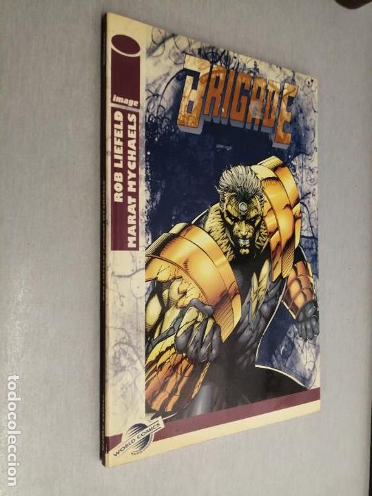 C&oacute;mics: BRIGADE / ROB LIEFELD - MARAT MYCHAELS / IMAGE WORLD COMICS - PLANETA - Foto 1