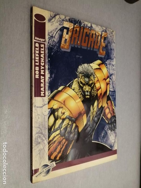 C&oacute;mics: BRIGADE / ROB LIEFELD - MARAT MYCHAELS / IMAGE WORLD COMICS - PLANETA - Foto 1
