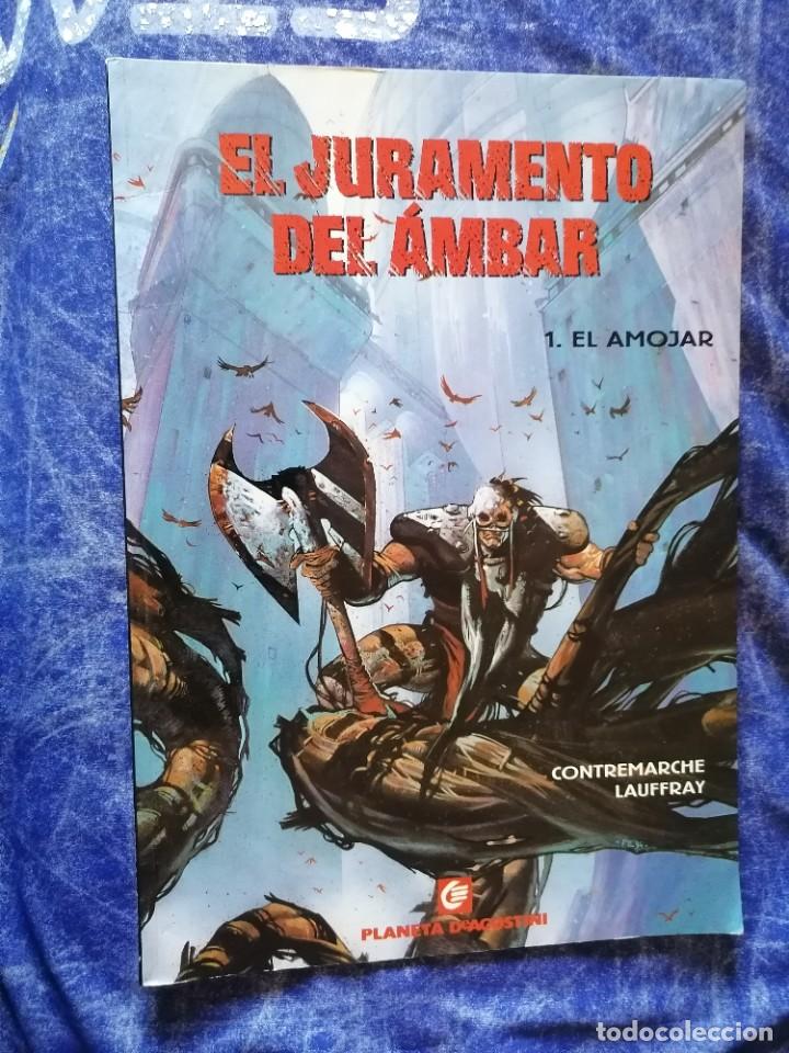 C&oacute;mics: EL JURAMENTO DE AMBAR 1 * EL AMOJAR * CONTREMARCHE LAUFFRAY * PLANETA