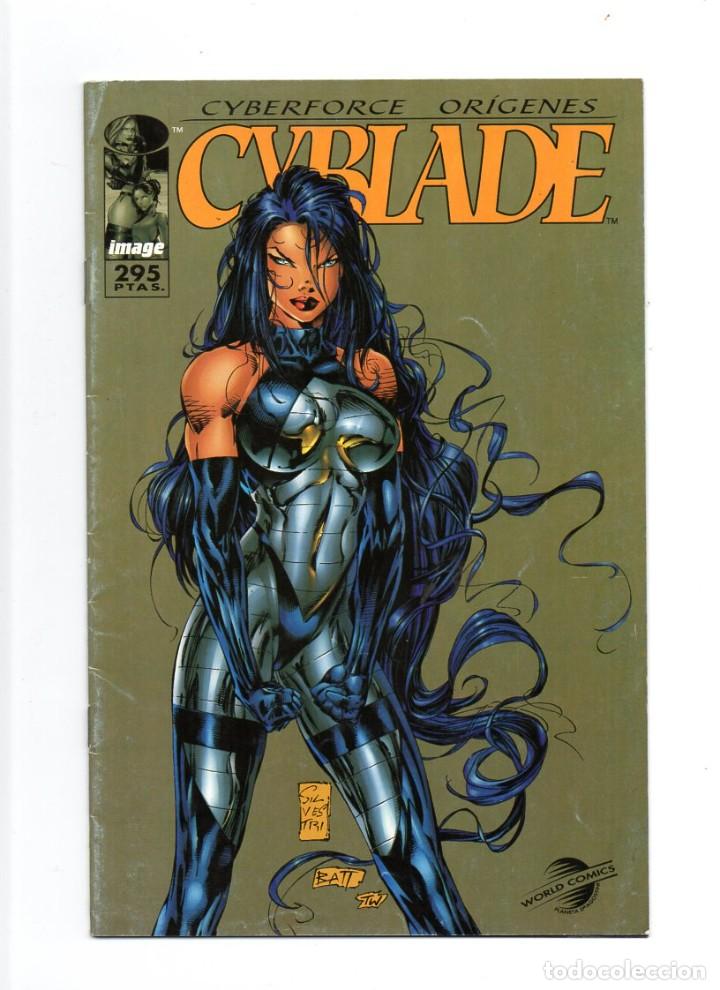 C&oacute;mics: N&ordm; 1 CYBLADE. CYBERFORCE ORIGENES. IMAGE. WORLD COMISC.PLANETA DE AGOSTINI