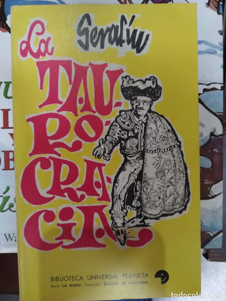 C&oacute;mics: La Taurocracia - Seraf&iacute;n - Foto 1