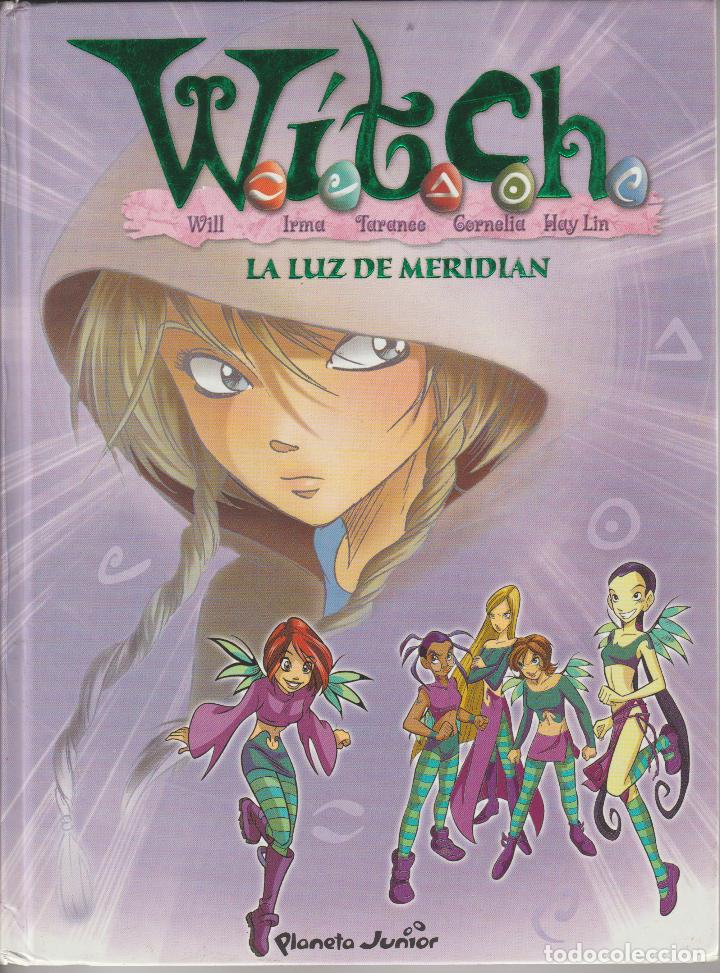 C&oacute;mics: WITCH - 2 - LA LUZ DE MERIDIAN - PLANETA JUNIOR - Foto 1