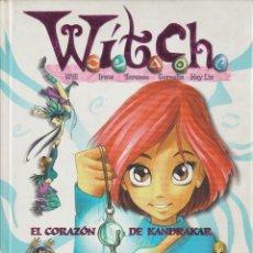 Fumetti: WITCH - 1 - EL CORAZÓN DE KANDRAKAR - PLANETA JUNIOR