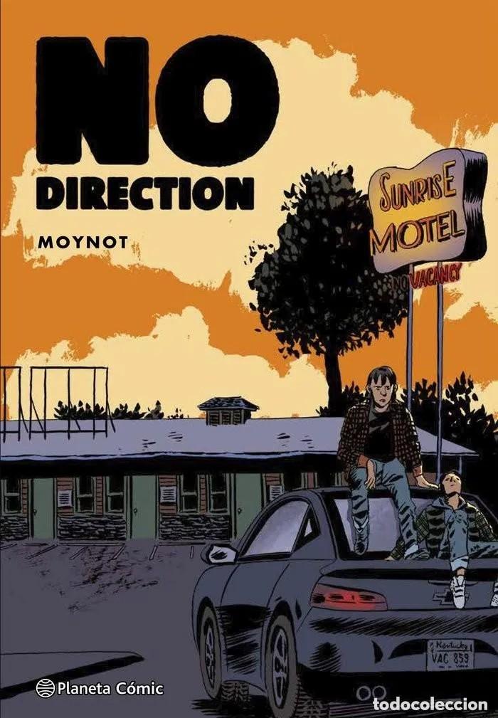 C&oacute;mics: NO DIRECTION (MOYNOT) PLANETA - CARTONE - IMPECABLE PRECINTADO - MTFA - Foto 1