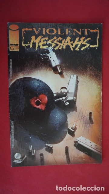 C&oacute;mics: VIOLENT MESSIAHS, NUMERO 7 IMAGE, PLANETA DeAGOSTINI COMICS. - Foto 1