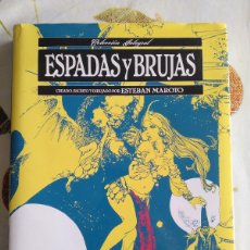 Comics: OFERTA : ED. GLENAT EDT ESPADAS Y BRUJAS EDICION INTEGRAL ESTEBAN MAROTO , MUY BUEN ESTADO. Lote 364475336