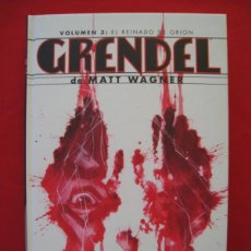 Cómics: GRENDEL DE MATT WAGNER - VOLUMEN 3 - EL REINADO DE ORION - PLANETA COMIC.. Lote 366801521