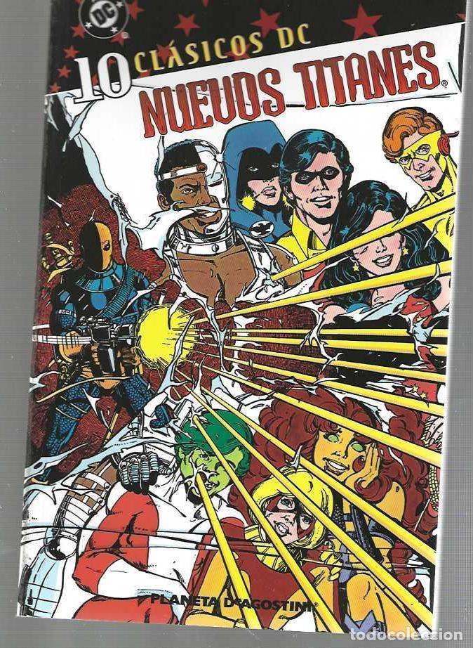 C&oacute;mics: CLASICOS DC - NUEVOS TITANES N&ordm; 10 - TOMO - MUY BUEN ESTADO !!