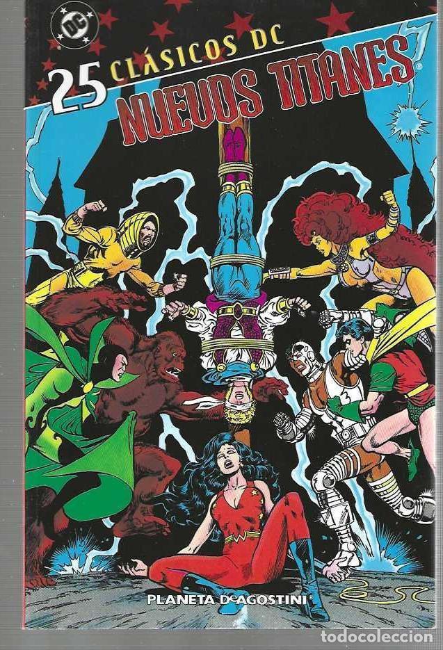 C&oacute;mics: CLASICOS DC - NUEVOS TITANES N&ordm; 25 - TOMO - MUY BUEN ESTADO !!