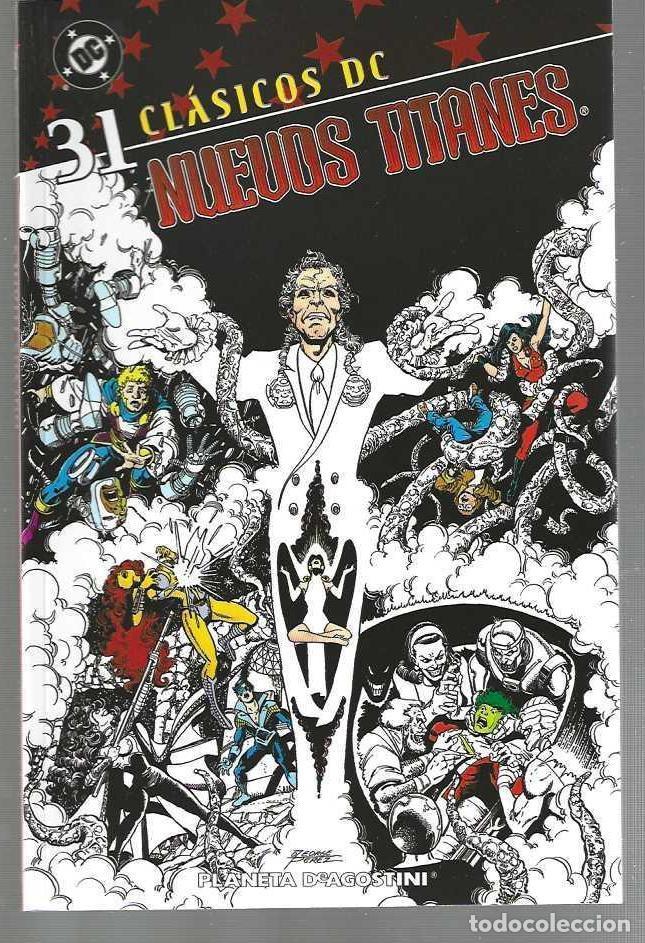 C&oacute;mics: CLASICOS DC - NUEVOS TITANES N&ordm; 31 - TOMO - MUY BUEN ESTADO !!