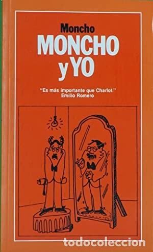 C&oacute;mics: Moncho y yo. Moncho Borrajo - Foto 1