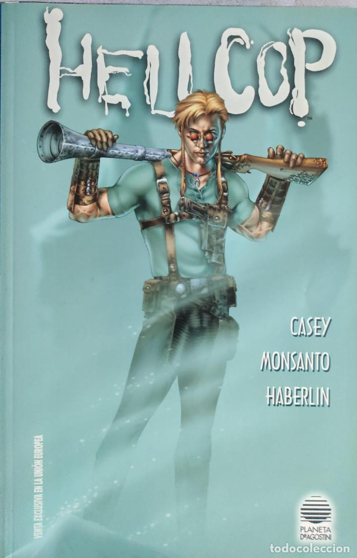 C&oacute;mics: HELLCOP CASEY MONSANTO HABERLIN - Foto 1
