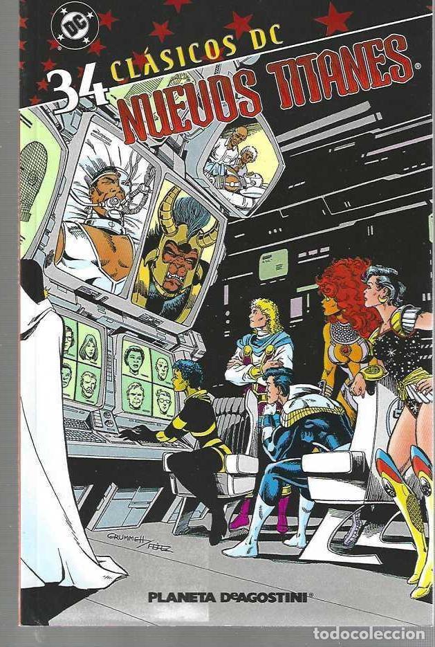 C&oacute;mics: CLASICOS DC - NUEVOS TITANES N&ordm; 34 - TOMO - MUY BUEN ESTADO !!