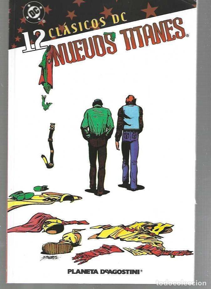 C&oacute;mics: CLASICOS DC - NUEVOS TITANES N&ordm; 12 - TOMO - MUY BUEN ESTADO !!
