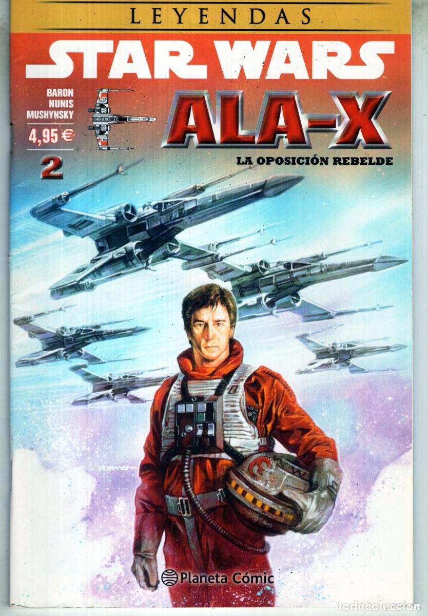 Comics: STAR WARS ALA-X N&ordm; 2 LA OPOSICION REBELDE - PLANETA - MUY BUEN ESTADO