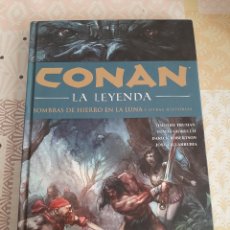 Cómics: CONAN LA LEYENDA N° 10, SOMBRAS DE HIERRO EN LA LUNA Y OTRAS HISTORIAS. Lote 401326459