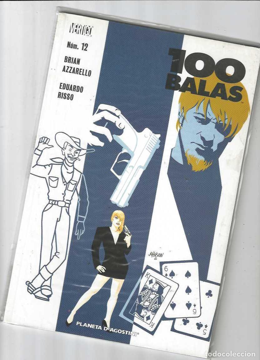 Comics: 100 BALAS N&ordm; 12 - PLANETA - AZZARELLO / RISSO - MUY BUEN ESTADO