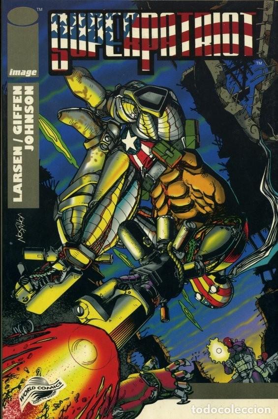 C&oacute;mics: SUPERPATRIOT. TOMO WORLD COMICS. IMAGE. - Foto 1