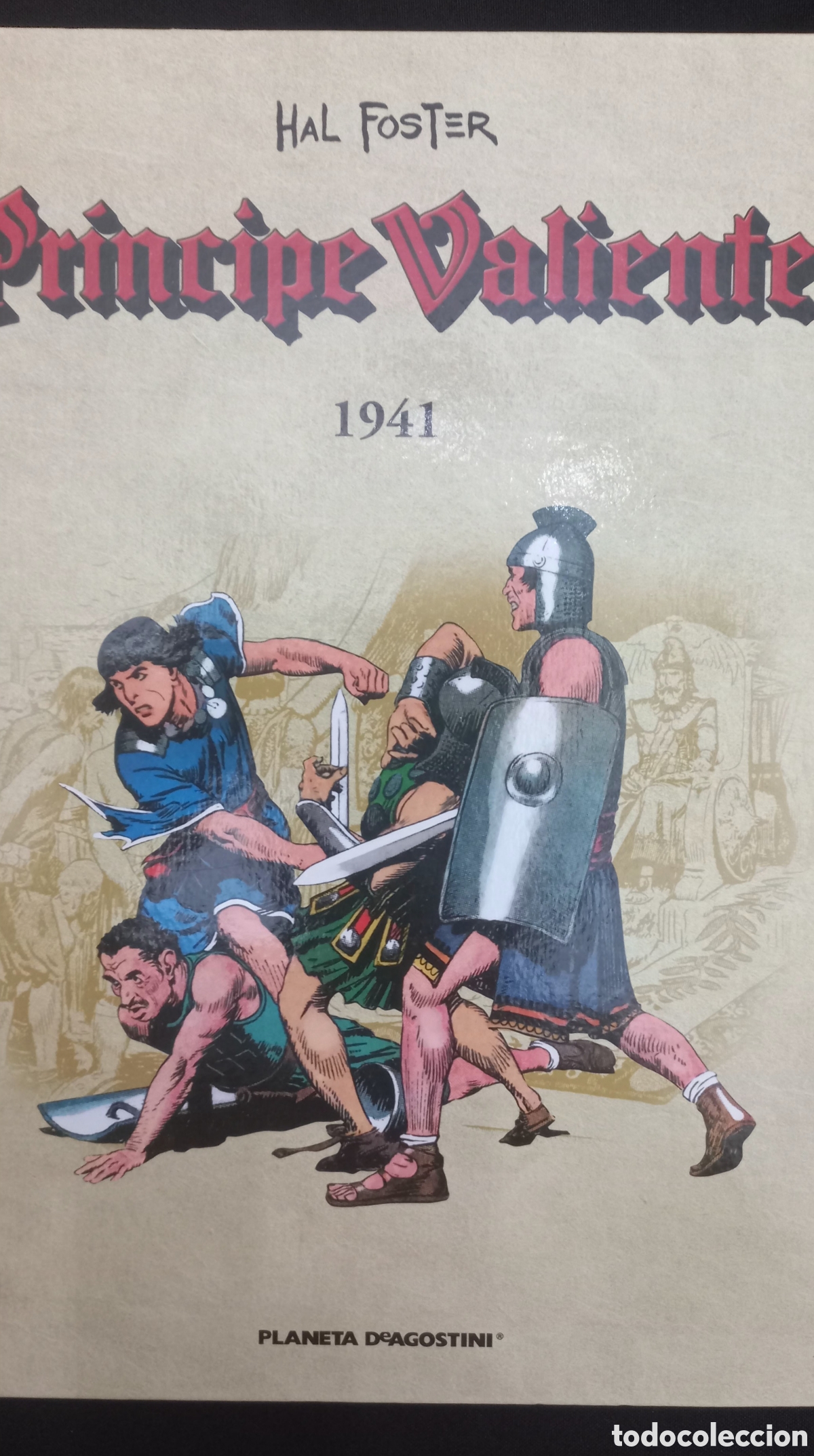 C&oacute;mics: EL PR&Iacute;NCIPE VALIENTE. HAL FOSTER. PLANETA - Foto 4