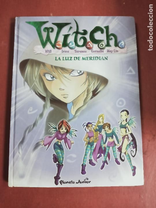 C&oacute;mics: WITCH - 2 - LA LUZ DE MERIDIAN - PLANETA JUNIOR 2004. - Foto 1