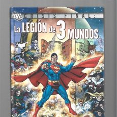Fumetti: CRISIS FINAL: LA LEGIÓN DE 3 MUNDOS, 2010, PLANETA DEAGOSTINI, IMPECABLE
