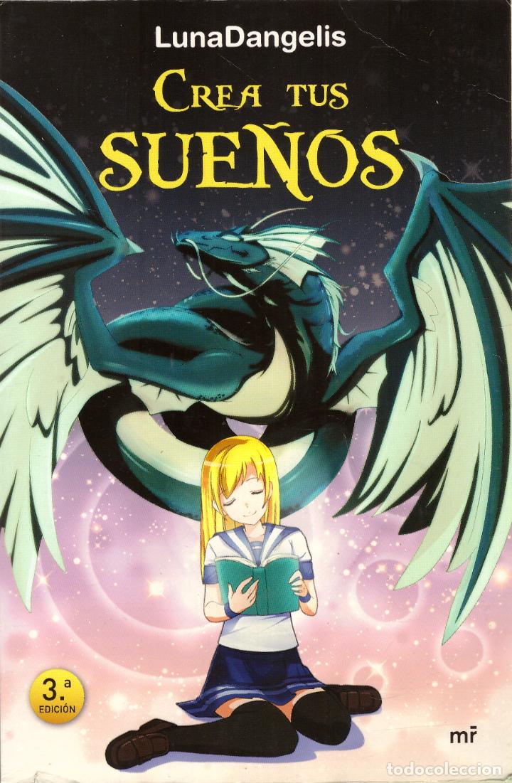 C&oacute;mics: Comic Crea tus sue&ntilde;os - LunaDangelis; Martinez Roca, Planeta - Foto 1