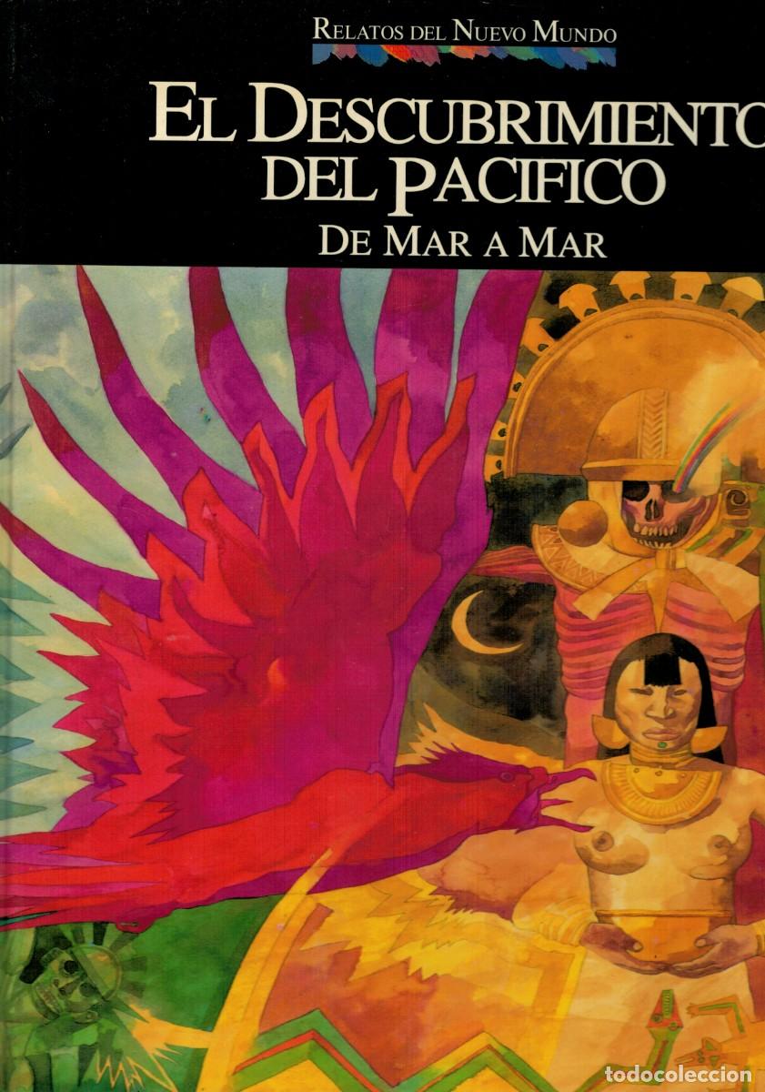 C&oacute;mics: RELATOS DEL NUEVO MUNDO. EL DESCUBRIMIENTO DEL PAC&Iacute;FICO.PLANETA.