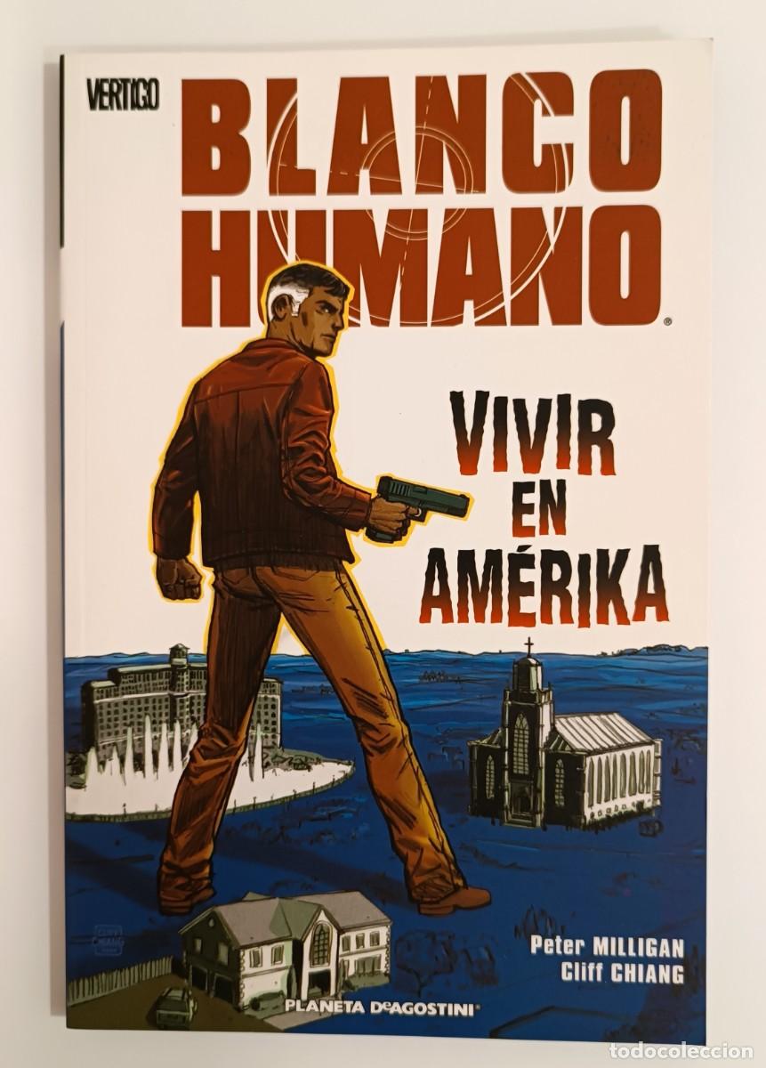 C&oacute;mics: Blanco humano n&uacute;m. 1 - Vivir En Am&eacute;rika - Foto 1