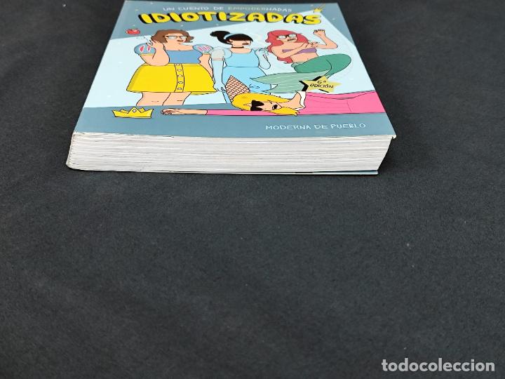 C&oacute;mics: IDIOTIZADAS - UN CUENTO DE EMPODERHADAS - - Foto 7