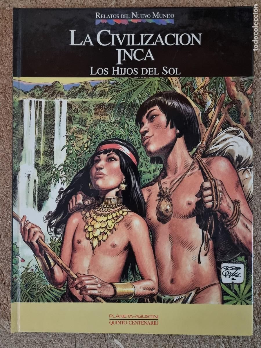 Fumetti: Relatos del Nuevo Mundo.La Civilizacion Inca.Planeta