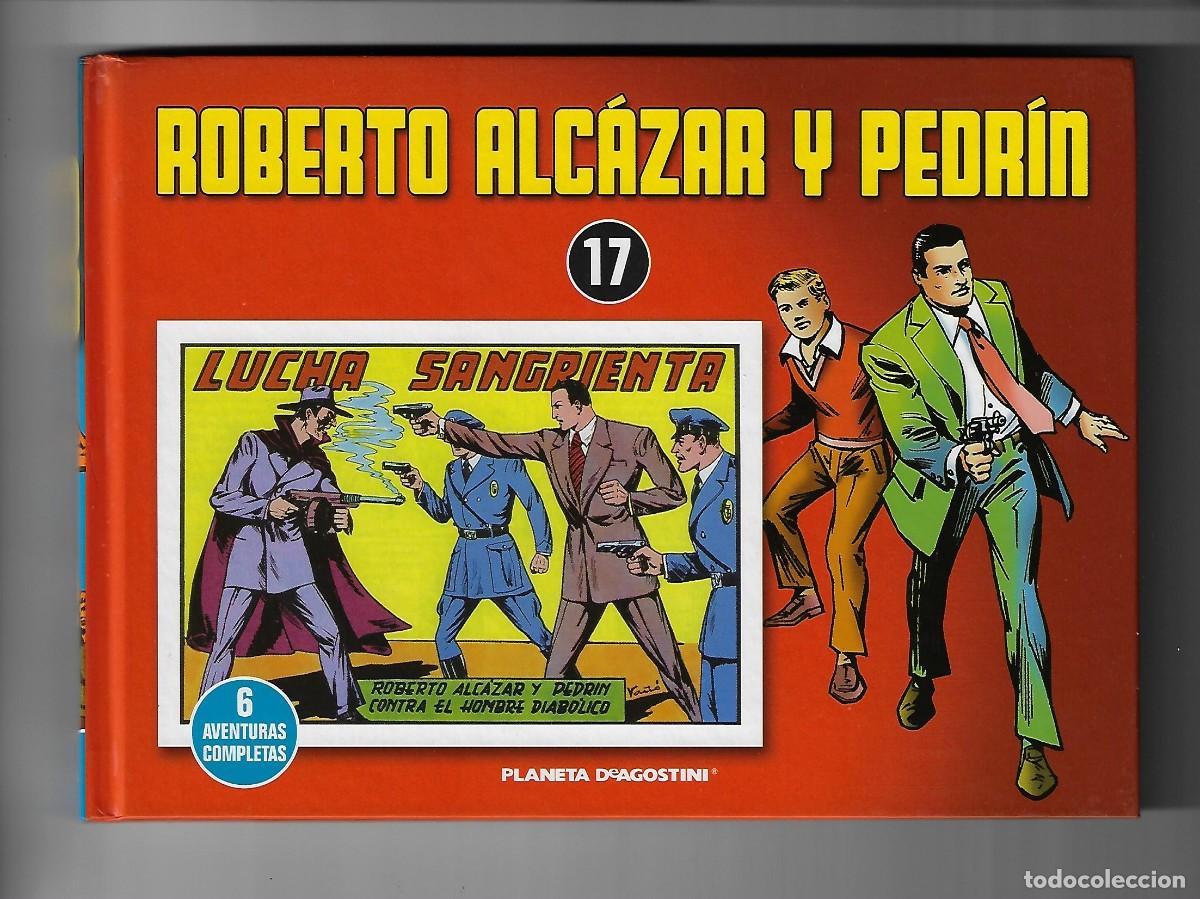 C&oacute;mics: Planeta. Roberto Alc&aacute;zar y Pedr&iacute;n. 17 - Foto 1