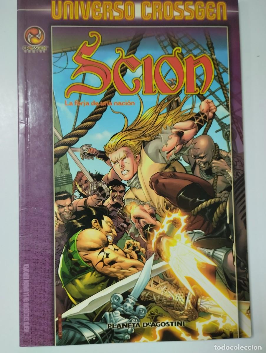 Comics: UNIVERSO CROSSGEN - SCION LA FORJA DE UNA NACION - PLANETA