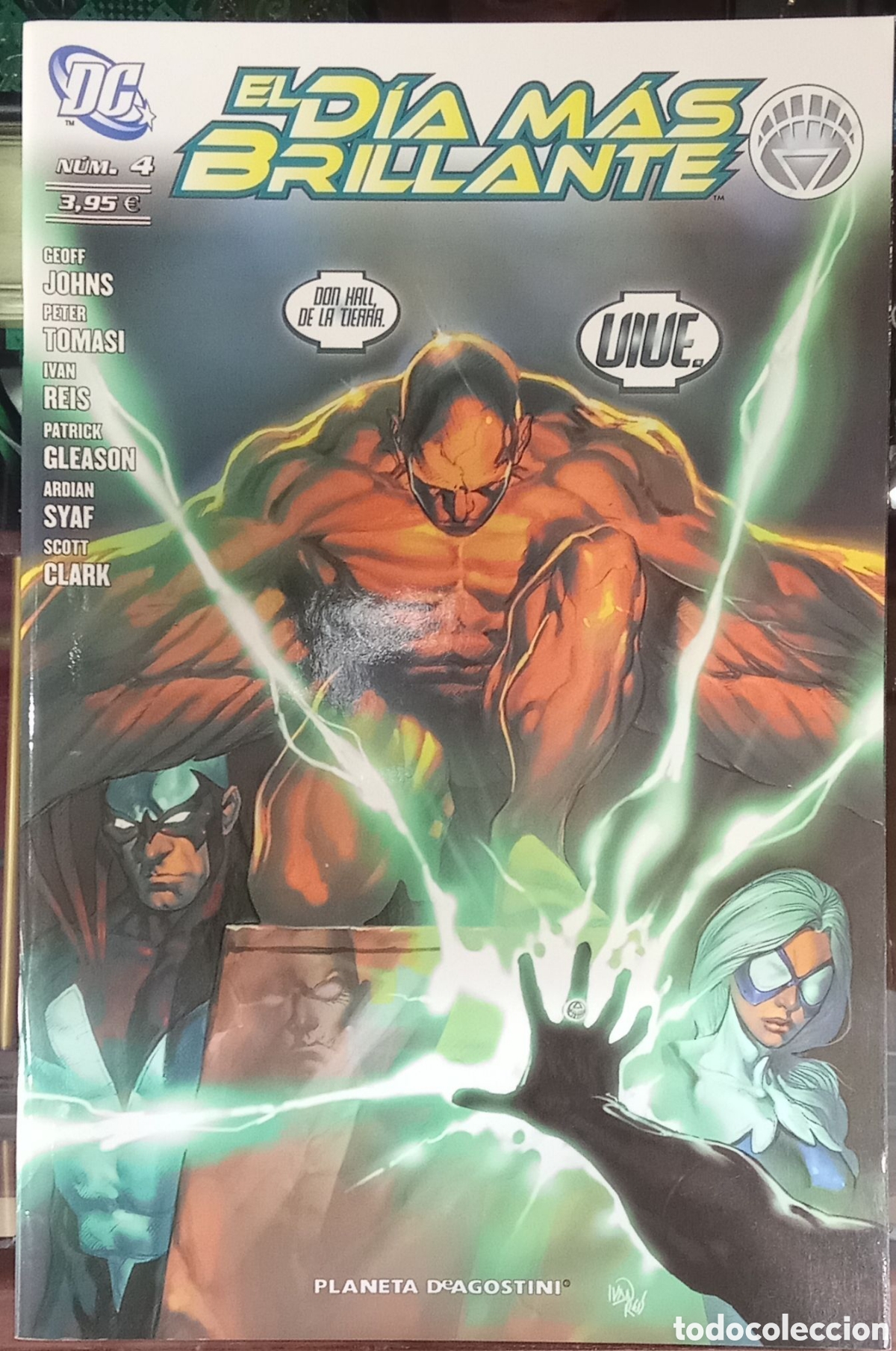 Comics: EL D&Iacute;A M&Aacute;S BRILLANTE N&ordm; 4 - PLANETA