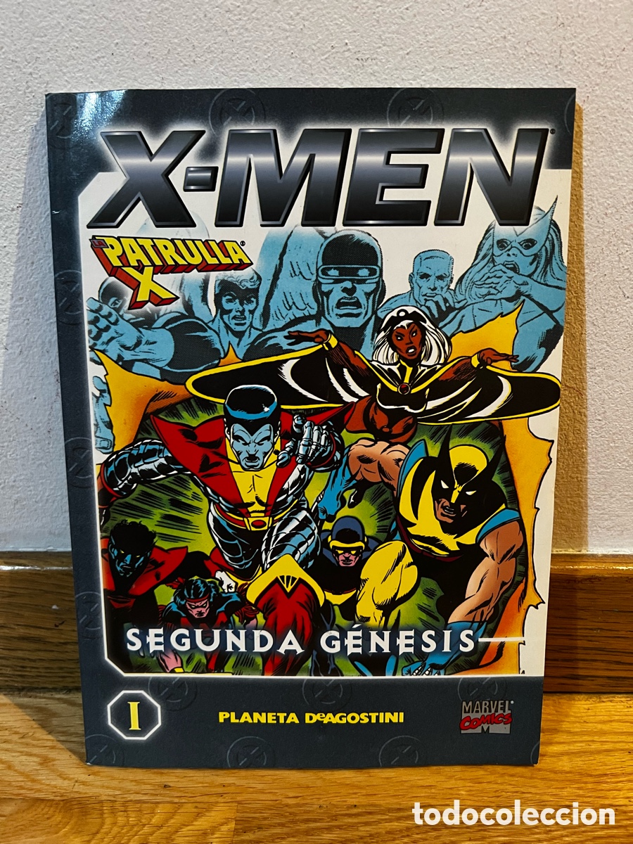 Comics: X - men La patrulla X Segunda g&eacute;nesis tomo I